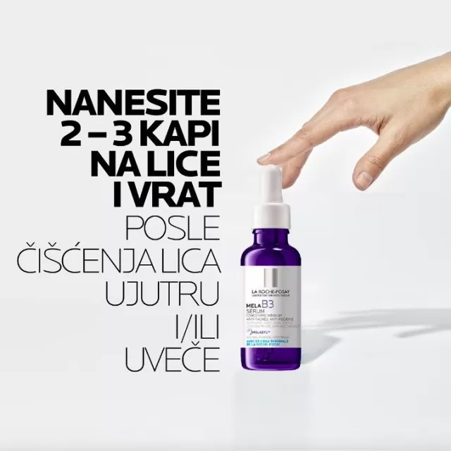 LA ROCHE-POSAY MELA B3 SERUM - Intenzivni koncentrat protiv tamnih mrlja  i njihovog ponovnog pojavljivanja, 30 ml
